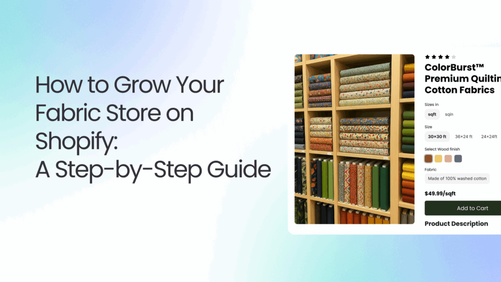 How to grow your fabric store on Shopify