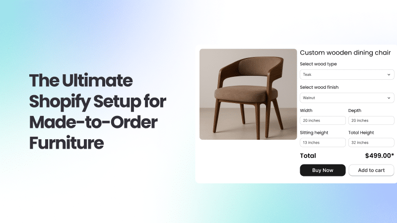Made to order furniture on an ecommerce store