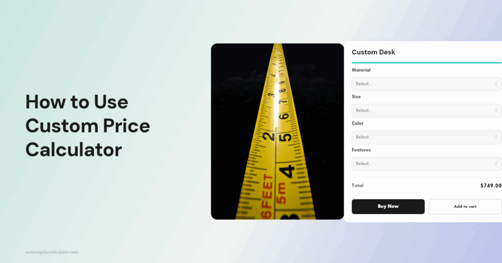 How to Use Custom Price Calculator